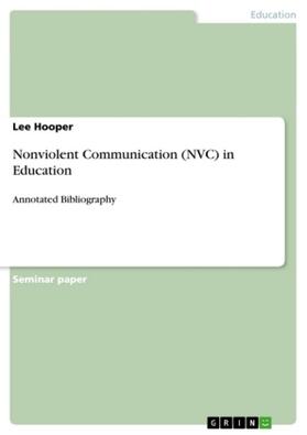 Hooper |  Nonviolent Communication (NVC) in Education | Buch |  Sack Fachmedien