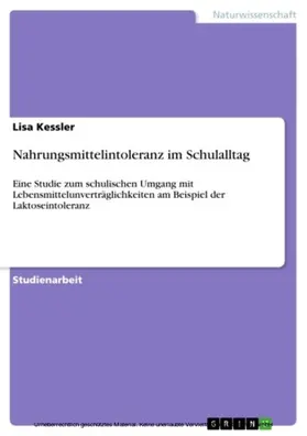 Kessler |  Nahrungsmittelintoleranz im Schulalltag | eBook | Sack Fachmedien