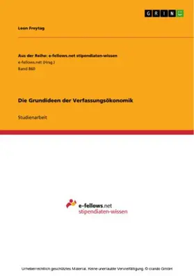 Freytag |  Die Grundideen der Verfassungsökonomik | eBook | Sack Fachmedien