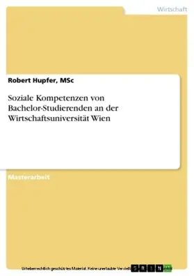Hupfer, MSc / Hupfer / MSc |  Soziale Kompetenzen von Bachelor-Studierenden an der Wirtschaftsuniversität Wien | eBook | Sack Fachmedien