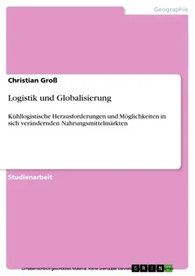 Groß |  Logistik und Globalisierung | eBook | Sack Fachmedien