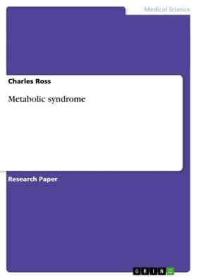 Ross | Metabolic syndrome | Buch | 978-3-656-61073-1 | www2.sack.de