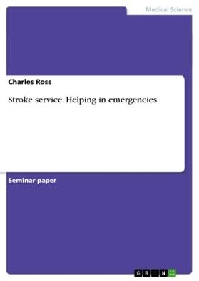 Ross |  Stroke service. Helping in emergencies | Buch |  Sack Fachmedien