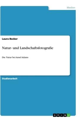 Becker |  Natur- und Landschaftsfotografie | Buch |  Sack Fachmedien