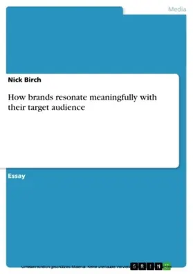 Birch |  How brands resonate meaningfully with their target audience | eBook | Sack Fachmedien