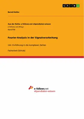Kohler |  Fourier-Analysis in der Signalverarbeitung | eBook | Sack Fachmedien