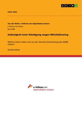 Buhl |  Zulässigkeit einer Kündigung wegen Whistleblowing | Buch |  Sack Fachmedien