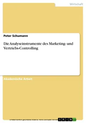 Schumann |  Die Analyseinstrumente des Marketing- und Vertriebs-Controlling | eBook | Sack Fachmedien