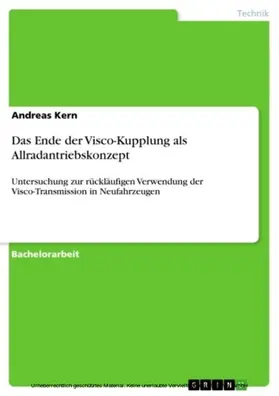 Kern |  Das Ende der Visco-Kupplung als Allradantriebskonzept | eBook | Sack Fachmedien