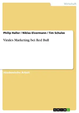 Haller / Elvermann / Schulze |  Virales Marketing bei Red Bull | eBook | Sack Fachmedien