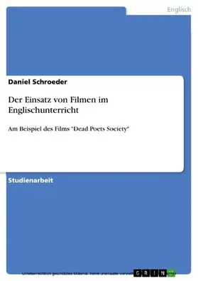 Schroeder |  Der Einsatz von Filmen im Englischunterricht | eBook | Sack Fachmedien