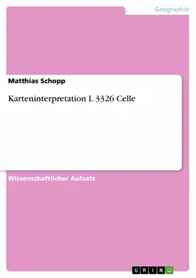 Schopp |  Karteninterpretation L 3326 Celle | eBook | Sack Fachmedien