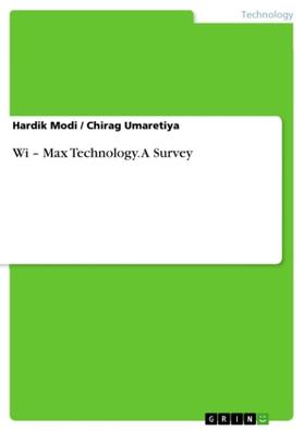 Modi / Umaretiya |  Wi - Max Technology. A Survey | Buch |  Sack Fachmedien