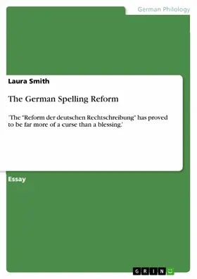 Smith |  The German Spelling Reform | eBook | Sack Fachmedien