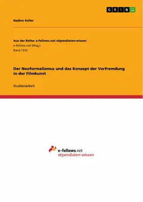 Keller |  Der Neoformalismus und das Konzept der Verfremdung in der Filmkunst | eBook | Sack Fachmedien