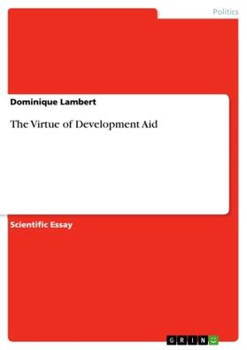 Lambert |  The Virtue of Development Aid | Buch |  Sack Fachmedien