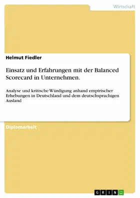 Fiedler |  Einsatz und Erfahrungen mit der Balanced Scorecard in Unternehmen. | eBook | Sack Fachmedien