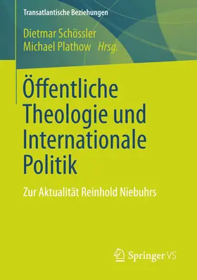 Schössler / Plathow |  Öffentliche Theologie und Internationale Politik | eBook | Sack Fachmedien