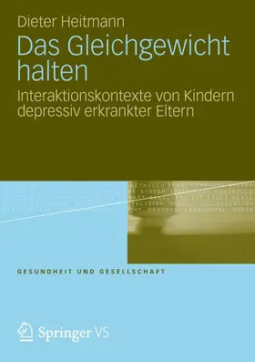 Heitmann |  Das Gleichgewicht halten | Buch |  Sack Fachmedien