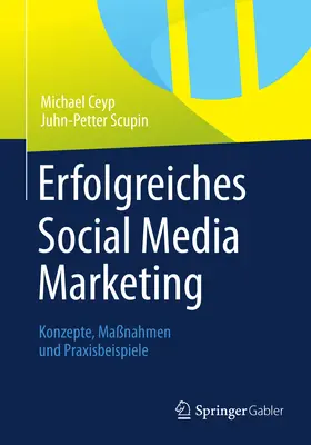 Ceyp / Scupin |  Erfolgreiches Social Media Marketing | eBook | Sack Fachmedien