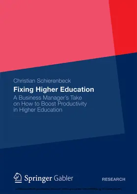 Schierenbeck | Fixing Higher Education | E-Book | www2.sack.de