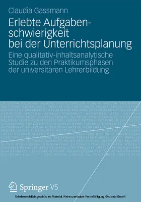 Gassmann | Erlebte Aufgabenschwierigkeit bei der Unterrichtsplanung | E-Book | sack.de