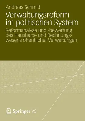 Schmid |  Verwaltungsreform im politischen System | Buch |  Sack Fachmedien