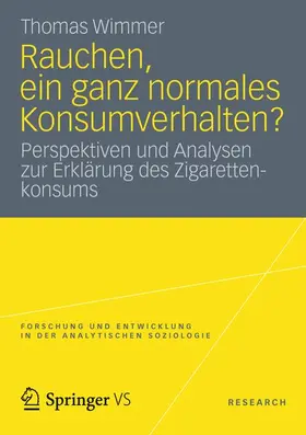 Wimmer |  Rauchen, ein ganz normales Konsumverhalten? | Buch |  Sack Fachmedien