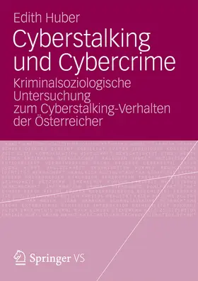 Huber |  Cyberstalking und Cybercrime | eBook | Sack Fachmedien