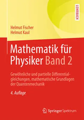 Fischer / Kaul | Mathematik für Physiker Band 2 | E-Book | sack.de
