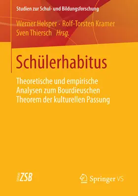 Helsper / Kramer / Thiersch |  Schülerhabitus | eBook | Sack Fachmedien