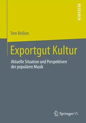 Bellion |  Exportgut Kultur | Buch |  Sack Fachmedien