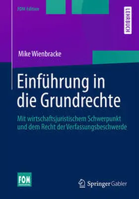 Wienbracke |  Einführung in die Grundrechte | eBook | Sack Fachmedien