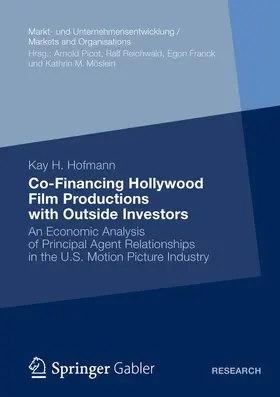 Hofmann |  Co-Financing Hollywood Film Productions with Outside Investors | Buch |  Sack Fachmedien