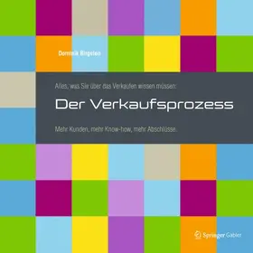 Birgelen |  Alles, was Sie über das Verkaufen wissen müssen: Der Verkaufsprozess | Buch |  Sack Fachmedien