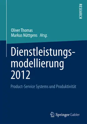 Thomas / Nüttgens | Dienstleistungsmodellierung 2012 | E-Book | sack.de