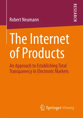 Neumann |  The Internet of Products | eBook | Sack Fachmedien