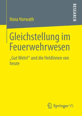 Horwath |  Gleichstellung im Feuerwehrwesen | eBook | Sack Fachmedien
