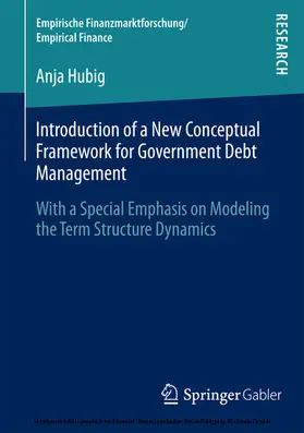 Hubig | Introduction of a New Conceptual Framework for Government Debt Management | E-Book | sack.de