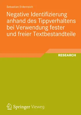 Erdenreich | Negative Identifizierung anhand des Tippverhaltens bei Verwendung fester und freier Textbestandteile | E-Book | sack.de