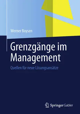 Boysen |  Grenzgänge im Management | eBook | Sack Fachmedien