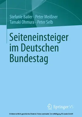 Bailer / Meißner / Ohmura |  Seiteneinsteiger im Deutschen Bundestag | eBook | Sack Fachmedien