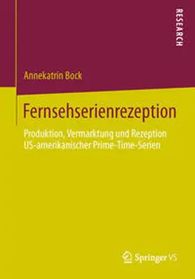 Bock |  Fernsehserienrezeption | Buch |  Sack Fachmedien