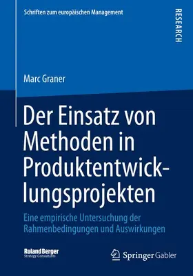 Graner |  Der Einsatz von Methoden in Produktentwicklungsprojekten | Buch |  Sack Fachmedien