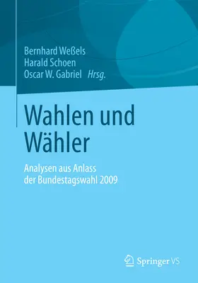 Weßels / Schoen / Gabriel |  Wahlen und Wähler | eBook | Sack Fachmedien