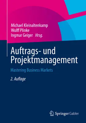 Kleinaltenkamp / Plinke / Geiger | Auftrags- und Projektmanagement | E-Book | sack.de