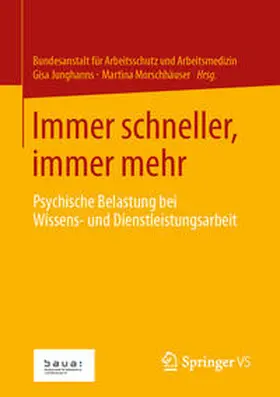 für Arbeitsschutz und Arbeitsmedizin / Morschhäuser / Junghanns |  Immer schneller, immer mehr | Buch |  Sack Fachmedien