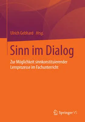 Gebhard |  Sinn im Dialog | Buch |  Sack Fachmedien