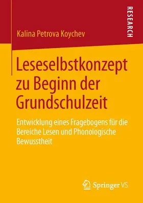 Koychev |  Leseselbstkonzept zu Beginn der Grundschulzeit | Buch |  Sack Fachmedien
