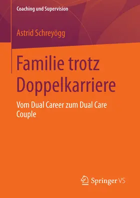 Schreyögg |  Familie trotz Doppelkarriere | eBook | Sack Fachmedien